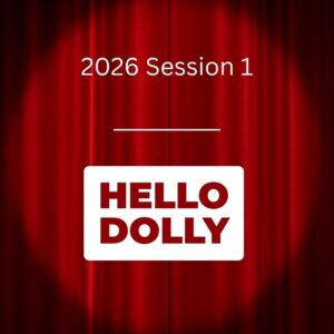 Hello Dolly - 2026 S1