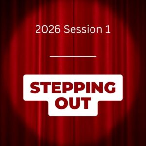 Stepping Out - 2026 S1